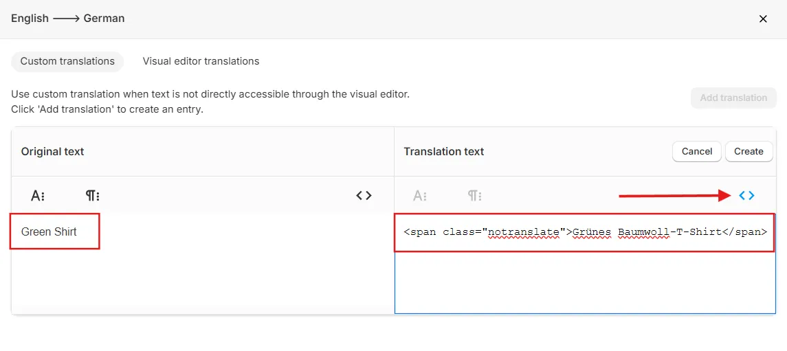 Custom translation with Green Shirt as the original text and Grünes Baumwoll-T-Shirt wrapped in a notranslate span in code view